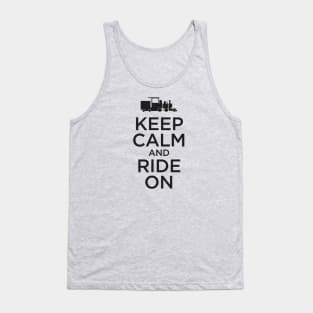 Keep Calm and Ride On - Railroad Tee T-Shirt Tank Top